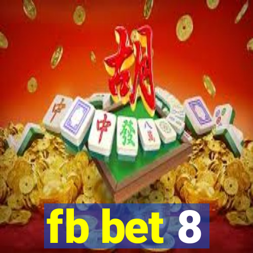 fb bet 8